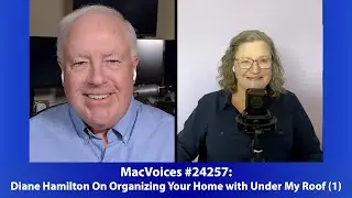 MacVoices #24257: Diane Hamilton On Organizing Your Home with Under My Roof (1)