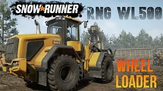 SnowRunner:RNG WL500 Wheel Loader.