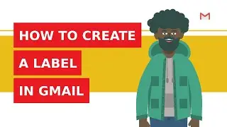 How to create a new label in Gmail?