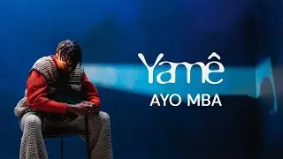 Yamê - Ayo Mba (Official English Lyric Video)