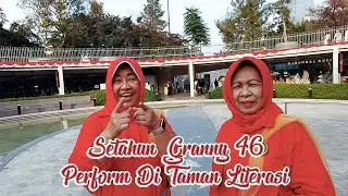 Setahun Granny 46 Perform Di Taman Literasi