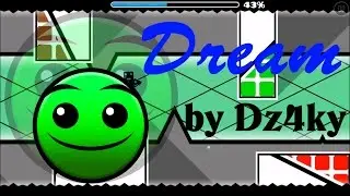 Geometry Dash [2.0] (Normal) - Dream - by Dz4ky