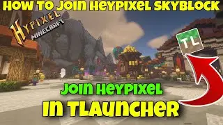 How To Join Hypixel in Minecraft TLauncher | How To Play Hypixel on TLauncher 2023 | Sachin Playz