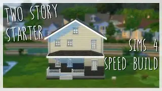 TWO STORY STARTER | Sims 4 Speed Build