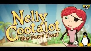 Nelly Cootalot: The Fowl Fleet gameplay and walkthrough but not a review on Linux