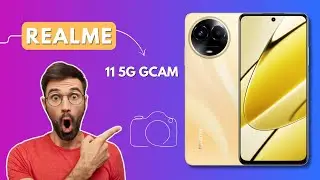 How to Download Google Camera For Realme 11 5G !