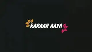 Dil ko karaar aaya lyrics❤️😘 new lyrics video #shorts #youtube #218 #2021 #tencentff #love #lyrics