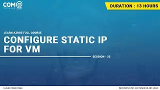 Microsoft Azure | How Configure Static IP for VM | Azure VM Tutorial | Static IP Address