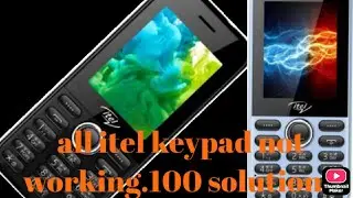 all itel mobile phone keyboard not working!