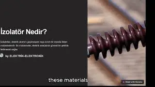İZOLATÖR NEDİR? (What Is an Insulator )