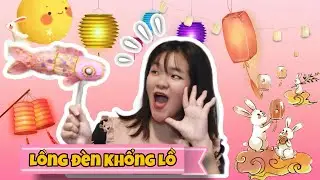 Làm lồng đèn khổng lồ | series làm lồng đèn Trung Thu của Trâm Suri Mun