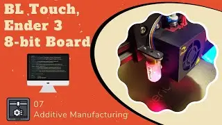 07 | BL Touch | Ender 3 (8-bit board)
