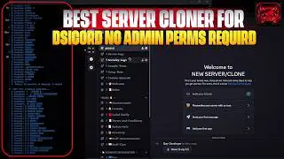 BEST DISCORD SERVER CLONER | NO ADMIN PERMS REQUIRED ⚡ 