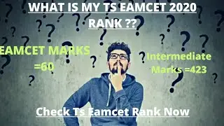 Ts Eamcet Rank Calculator 2020 |How to calculate/check Ts Eamcet Rank|Ts Eamcet Rank 2020||