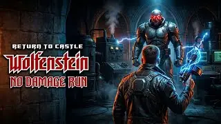 Return to Castle Wolfenstein  - Full Walkthrough - All Secret Areas - NO DAMAGE - Death Incarnate