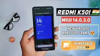 Redmi K50i Indian user's MIUI14.0.3.0 TLOINXM New Stable Update Rollout | Finally Mi Massage App 😍