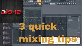 3 quick easy tips for mixing in fl studio 20