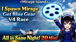 Took me 20 minutes to Spawn Mirage, Get Blue Gear and Awaken V4 Race Blox fruits Dragon Update!