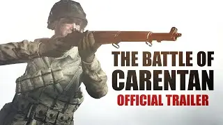 The Battle of Carentan ▶ Official Trailer