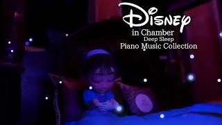 Disney Bedtime Piano Music Collection for Deep Sleep and Soothing (No Mid-roll Ads)