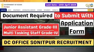 DC Office Sonitpur Recruitment 2024 | DC Sonitpur Recruitment 2024