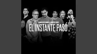 El Instante Pasó