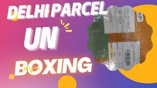 Delhi Parcel Unboxing 🔥#Phonefixx #phonefixx