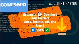 How to Automatically download courses from Coursera just with a single command in Windows & Linux
