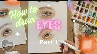 PART I: Watercolor Eye Drawing 👁️ Anatomy Sketch with Pencil