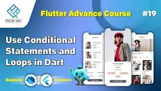 How to use conditional statements and loops in Dart? for Flutter development 