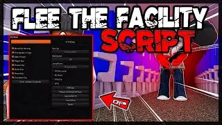 BEST | Flee the Facility Script *UPDATED* So OP Script