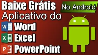 Baixar Word, Excel e PowerPoint Grátis para celulares e tablets Android - WPS Kingsoft Office
