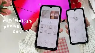 MINIMALIST PHONE SET UP ☆ customize my phone with me ☁️ aesthetic phone ✨