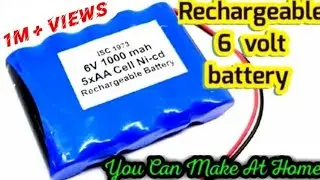 How to make Rechargeable 6 volt lithium ion battry at home