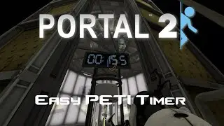 Portal 2: Easy PeTI Timer (no Hammer)
