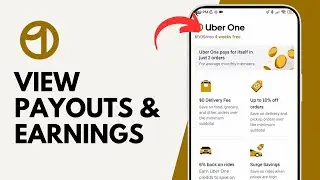 How to View Payouts and Earnings in Ubereats App