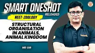 Structural Organisation in Animals + Animal Kingdom One Shot Class 11 | NEET 2026 | MD Sir