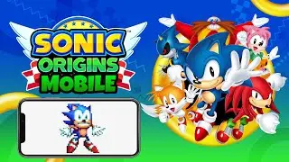 I GOT SONIC ORIGINS ON MOBILE *JOKE VIDEO DON'T TAKE THIS SERIOUSLY*