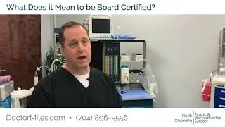 What Does it Mean to be Board Certified?