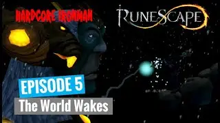 Hardcore Ironman | The World Wakes (#5)