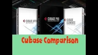 Which Version of Cubase you Choose ǁ Cubase Comparison Tutorial