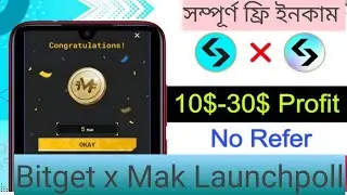 10$ To 30$ $MAK Token Eran By Bitget Wallet Launchpoll Aridrof |