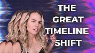 The Great Timeline Shift: 3D/5D, Glitches, Mandela Effect & High Strangeness