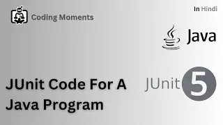 22| Write Junit Test  for Java Class Program |  Junit5 Lecture for Beginners in Hindi