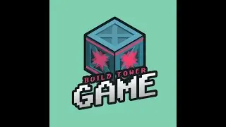 Build_Tower_Game intro - Будущее уже завтра