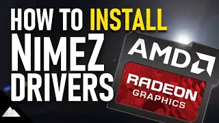 Installing NimeZ 21.12.1 modded AMD Radeon drivers as fast as possible