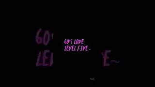 60's love- level five #shorts