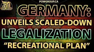 Germany Unveils Scaled-Down Recreational Legalization Plan & Companies That Benefit