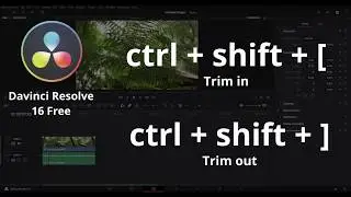 CUT FASTER | Trim In & Out | DaVinci Resolve 16 Tips