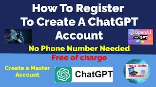 How to create a ChatGPT account Without Phone Number - For Free